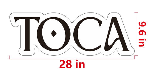 TOCA Outdoor Sign